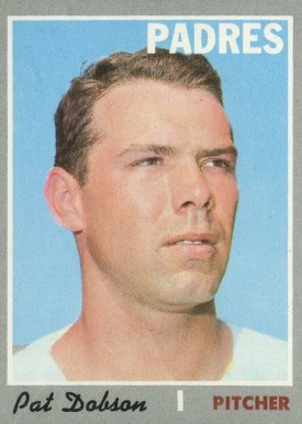 1970 Topps Pat Dobson #421 Baseball Card