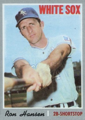 1970 Topps Ron Hansen #217 Baseball Card