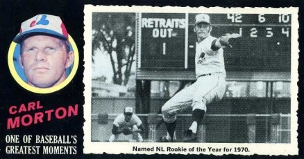 1971 Topps Greatest Moments Carl Morton #4 Baseball Card