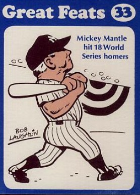 1972 Laughlin Great Feats Mickey Mantle #33 Baseball Card