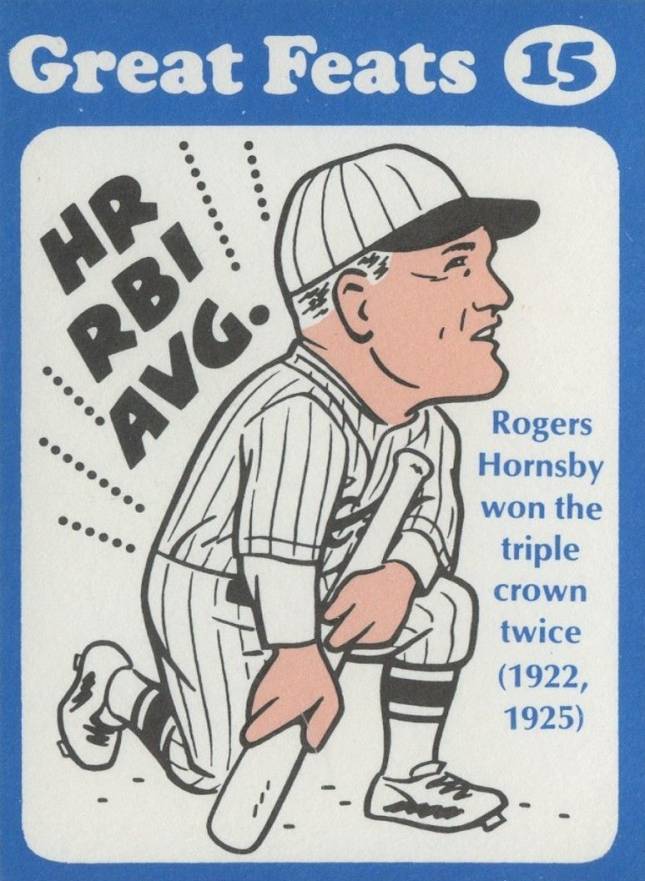 1972 Laughlin Great Feats Rogers Hornsby #15 Baseball Card