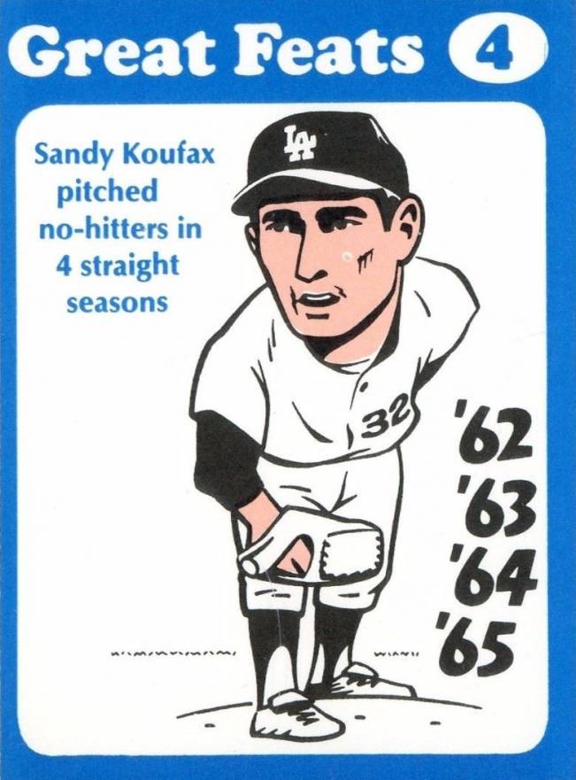 1972 Laughlin Great Feats Sandy Koufax #4 Baseball Card