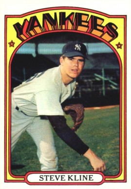 1972 Topps Steve Kline #467 Baseball Card