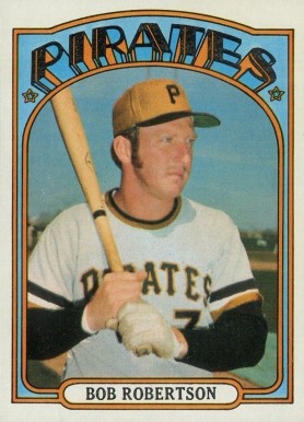 1972 Topps Bob Robertson #429 Baseball Card