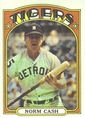 1972 Topps Norm Cash #150 Baseball Card