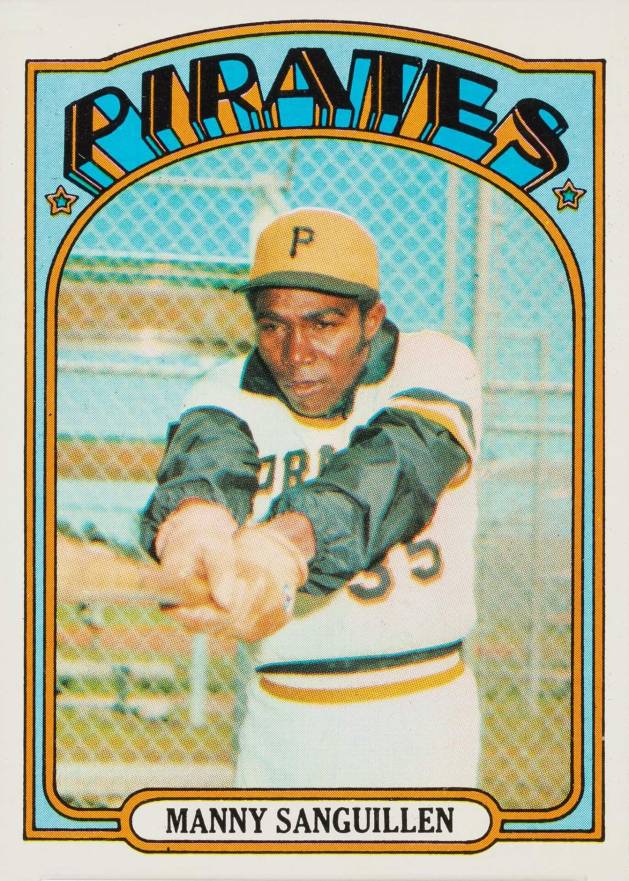 1972 Topps Manny Sanguillen #60 Baseball Card