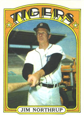 1972 Topps Jim Northrup #408 Baseball Card