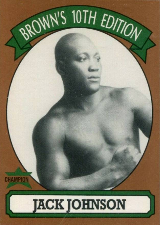 1994 Brown's Boxing Jack Johnson # Other Sports Card