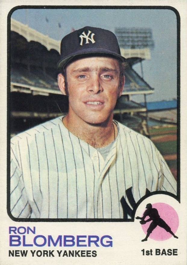 1973 Topps Ron Blomberg #462 Baseball Card
