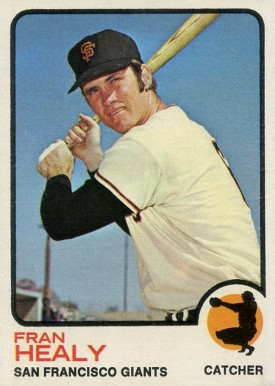 1973 Topps Fran Healy #361 Baseball Card