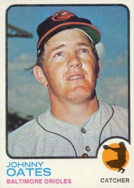 1973 Topps Johnny Oates #9 Baseball Card
