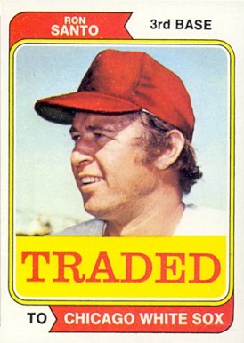 1974 Topps Traded Ron Santo #270T Baseball Card