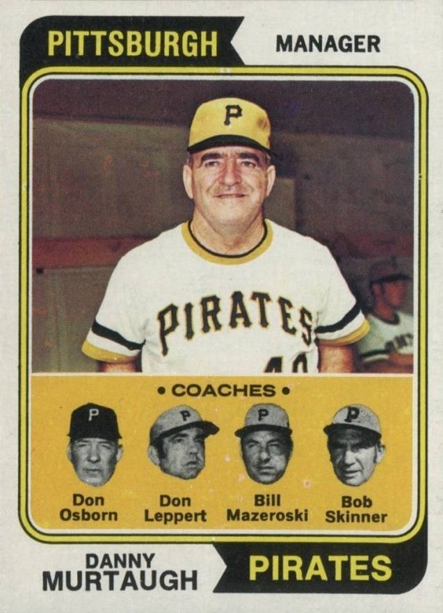 1974 Topps Pirates Mgr./Coaches #489 Baseball Card