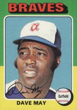1975 Topps Dave May #650 Baseball Card