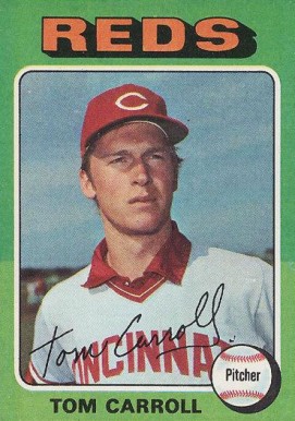 1975 Topps Tom Carroll #507 Baseball Card