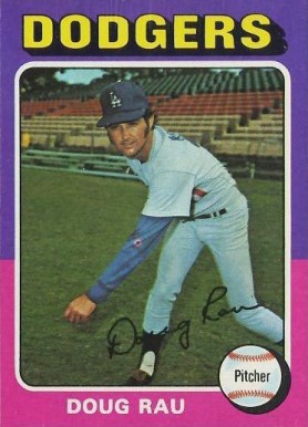 1975 Topps Doug Rau #269 Baseball Card