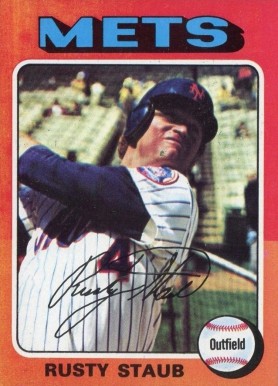 1975 Topps Rusty Staub #90 Baseball Card