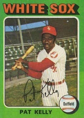 1975 Topps Pat Kelly #82 Baseball Card