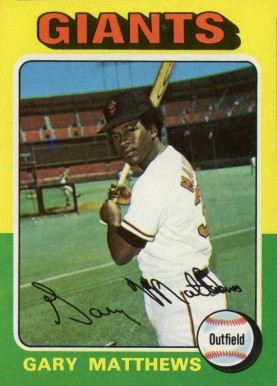 1975 Topps Gary Matthews #79 Baseball Card