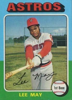 1975 Topps Lee May #25 Baseball Card