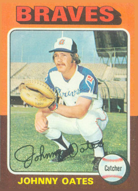 1975 Topps Johnny Oates #319 Baseball Card