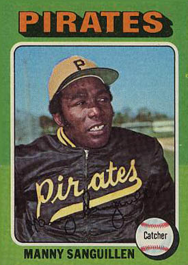 1975 Topps Manny Sanguillen #515 Baseball Card