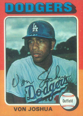1975 Topps Von Joshua #547 Baseball Card