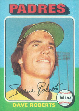 1975 Topps Dave Roberts #558 Baseball Card