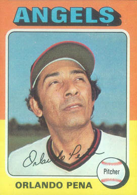 1975 Topps Orlando Pena #573 Baseball Card