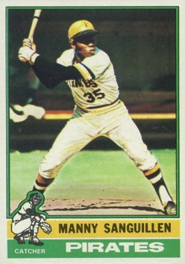 1976 Topps Manny Sanguillen #220 Baseball Card