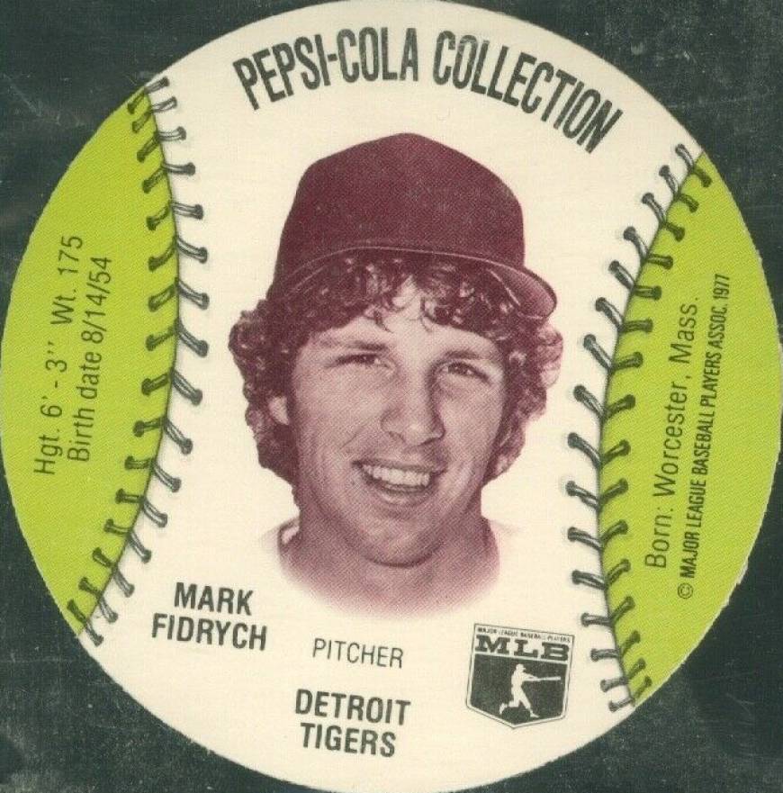 1977 Pepsi-Cola Baseball Stars Discs Mark Fidrych # Baseball Card