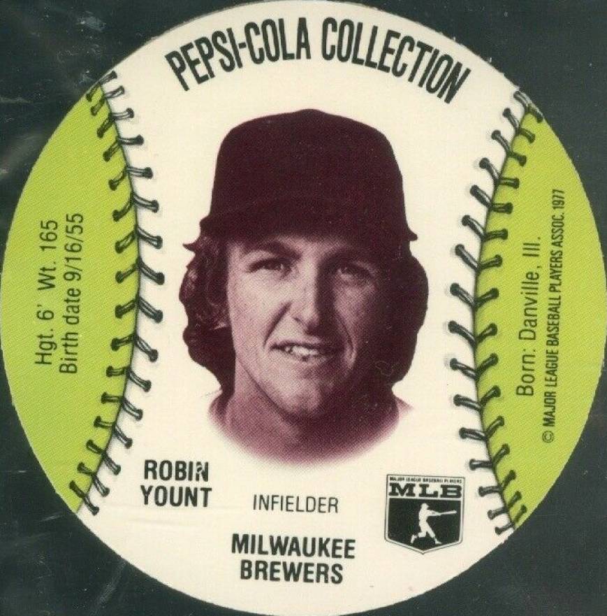 1977 Pepsi-Cola Baseball Stars Discs Robin Yount # Baseball Card