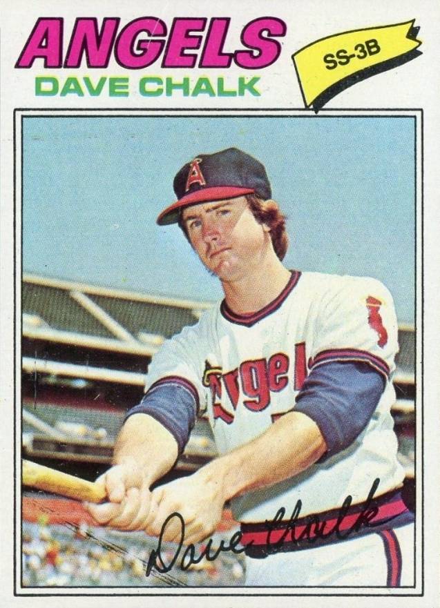 1977 Topps Dave Chalk #315 Baseball Card