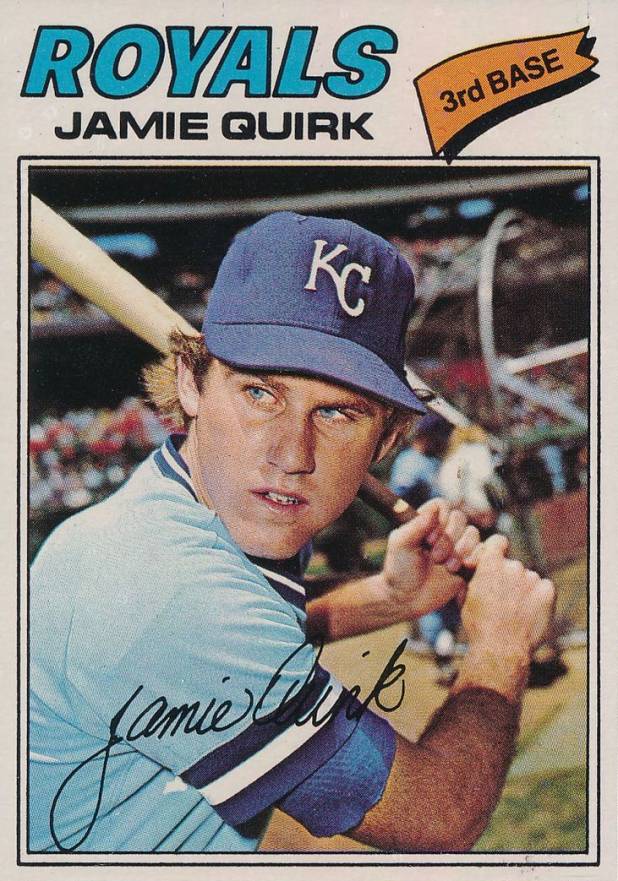 1977 Topps Jamie Quirk #463 Baseball Card