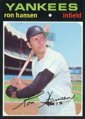 1971 Topps Ron Hansen #419 Baseball Card