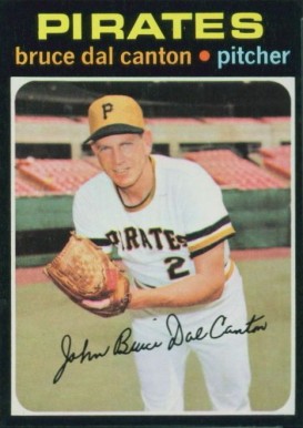 1971 Topps Bruce Dal Canton #168 Baseball Card