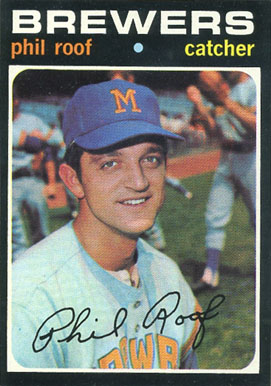 1971 Topps Phil Roof #22 Baseball Card