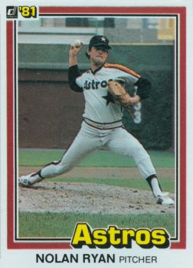 1981 Donruss Nolan Ryan #260 Baseball Card