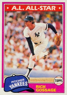 1981 Topps Rich Gossage #460 Baseball Card