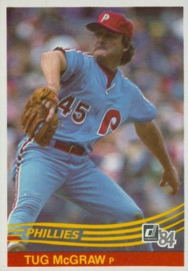 1984 Donruss Tug McGraw #547 Baseball Card