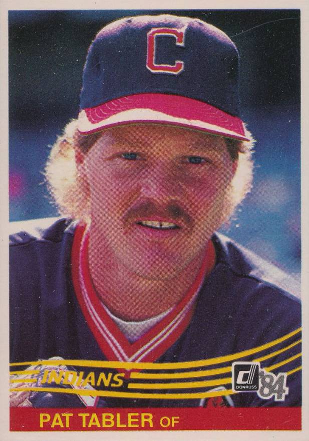 1984 Donruss Pat Tabler #536 Baseball Card