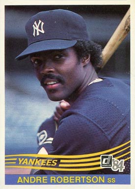 1984 Donruss Andre Robertson #347 Baseball Card