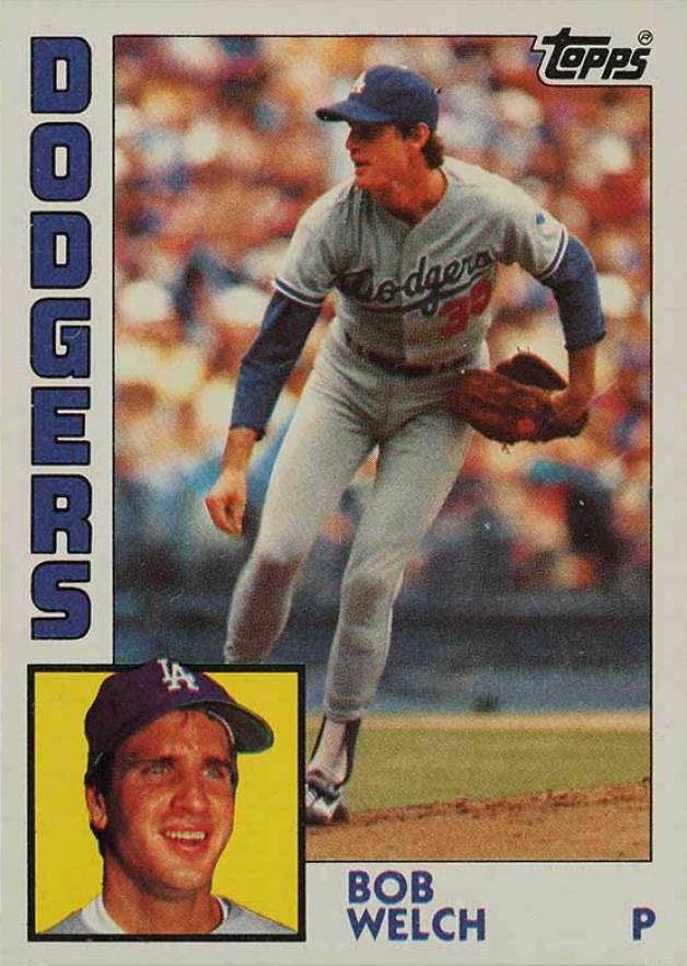 1984 Topps Bob Welch #722 Baseball Card