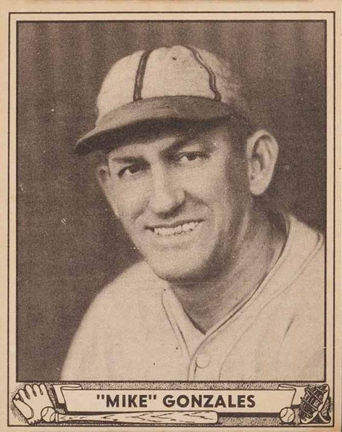 1940 Play Ball "Mike" Gonzales #115 Baseball Card