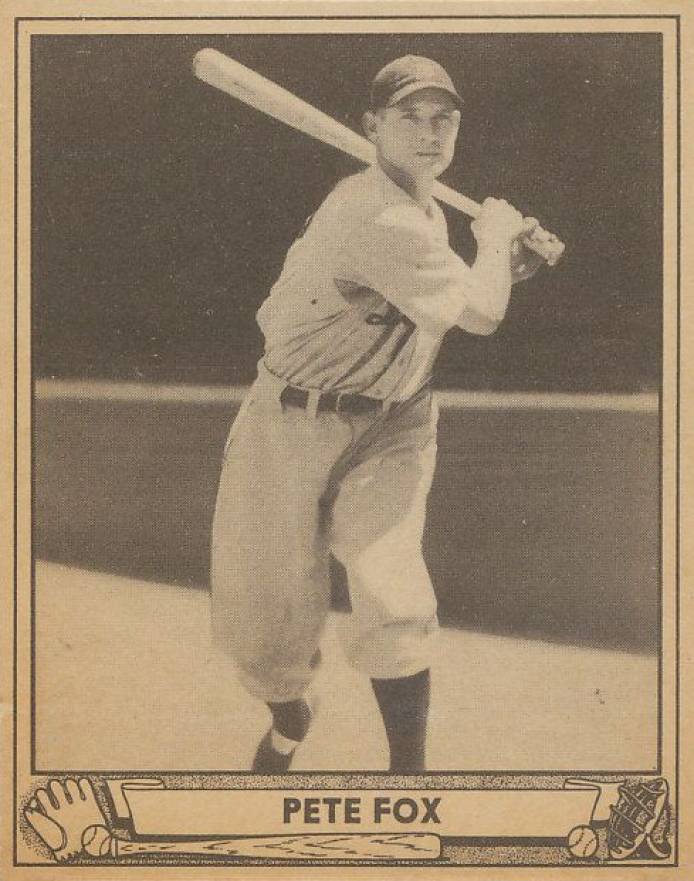 1940 Play Ball Pete Fox #43 Baseball Card