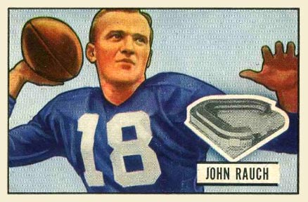 1951 Bowman John Rauch #44 Football Card