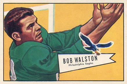 1952 Bowman Large Bob Walston #138 Football Card