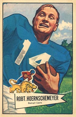 1952 Bowman Large Robt. Hoernschemeyer #79 Football Card