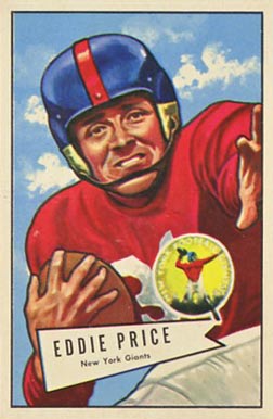 1952 Bowman Small Eddie Price #123 Football Card