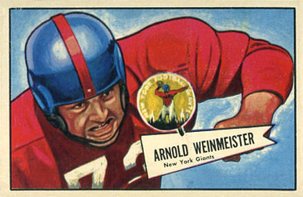 1952 Bowman Small Arnold Weinmeister #101 Football Card